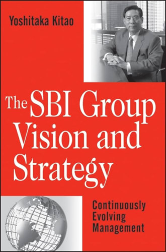 Yoshitaka Kitao - The SBI Group Vision & Strategy