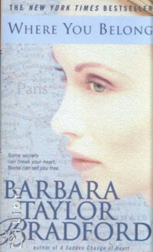 Barbara Taylor Bradford - Where you belong