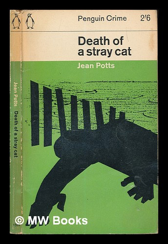 Jaen Potts - Death of a stray Cat