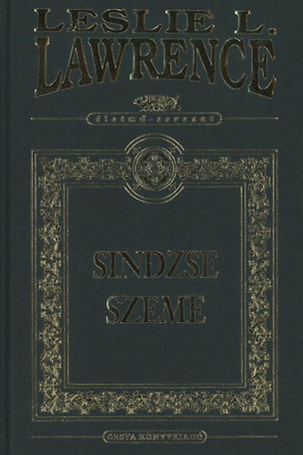 Leslie L. Lawrence - Sindzse szeme