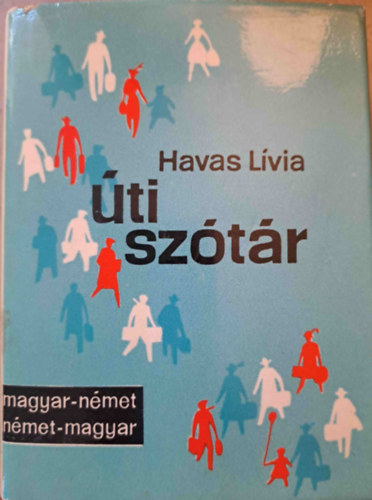 Havas Lvia - ti sztr Magyar-Nmet Nmet-Magyar