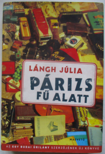 Lngh Jlia - Prizs f alatt