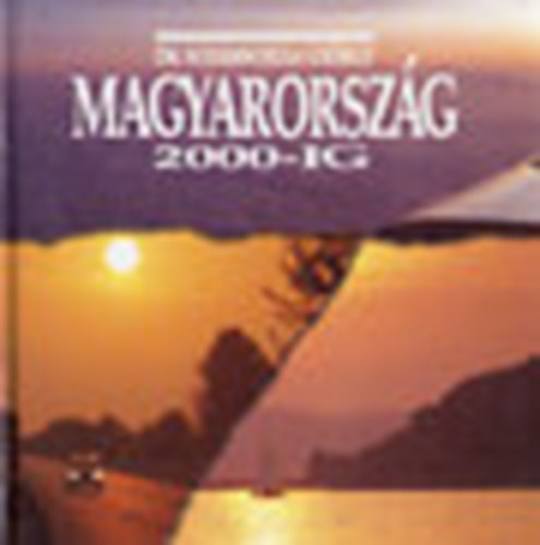 Dr. Schamschula Gy�rgy - Magyarorsz�g 2000-ig