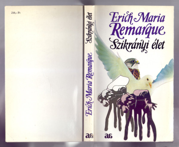 Erich Mara Remarque - Szikrnyi let (Der Funke Leben)