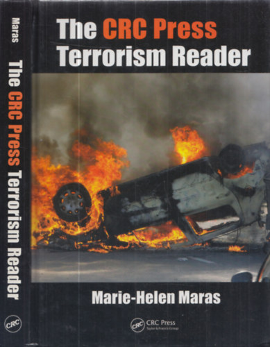 Marie-Helen Maras - The CRC Press Terrorism Reader