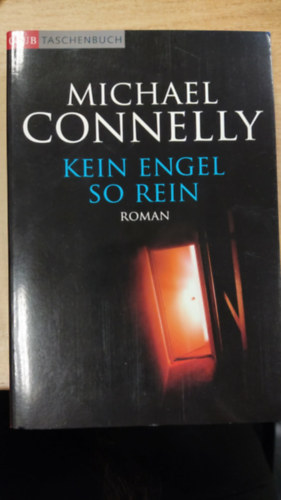 Michael Connelly - Kein Engel so rein