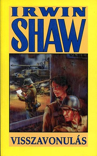 Irwin Shaw - Visszavonuls