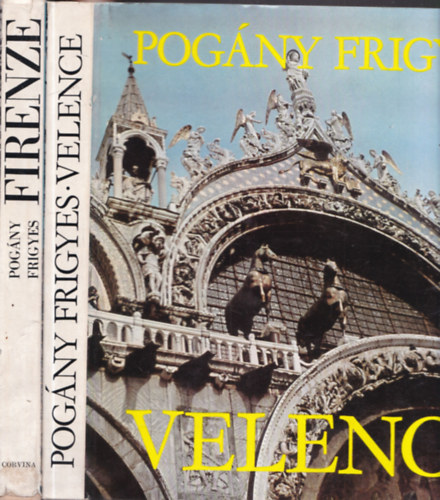 Pogny Frigyes - 2 db Pogny Frigyes m: Velence + Firenze
