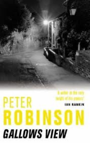 Peter Robinson - Gallows View - An Inspector Banks Mystery