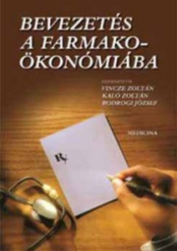 Bevezetés a farmakoökonómiába
