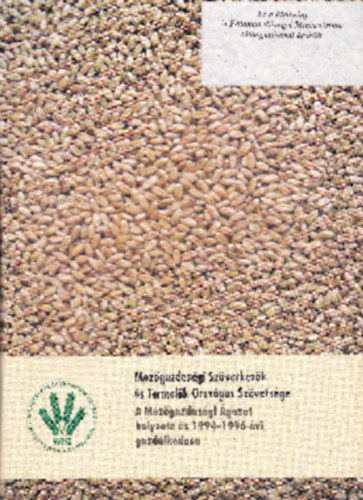 A mez�gazdas�gi �gazat helyzete �s 1994-1996 �vi gazd�lkod�sa