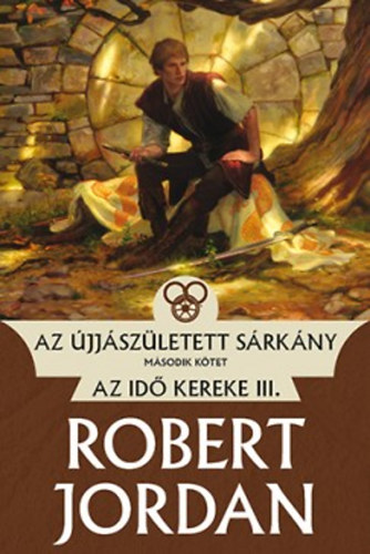 Robert Jordan - Az �jj�sz�letett s�rk�ny II.