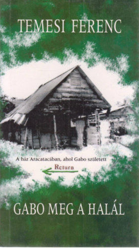 Temesi Ferenc - Gabo meg a hal�l