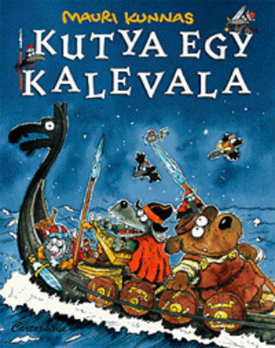 Mauri Kunnas - Kutya egy Kalevala