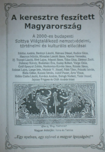 Sikl�si Andr�s  (szerk.) - A keresztre fesz�tett Magyarorsz�g