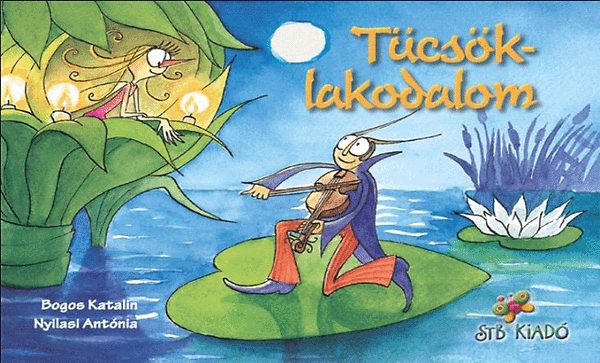 Bogos Katalin; Nyilasi Antnia - Tcsklakodalom