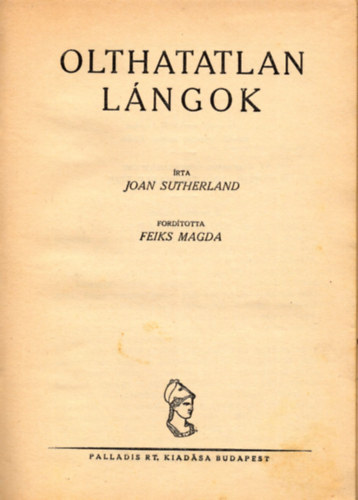Joan Sutherland - Olthatatlan lngok (Pengs regnyek)