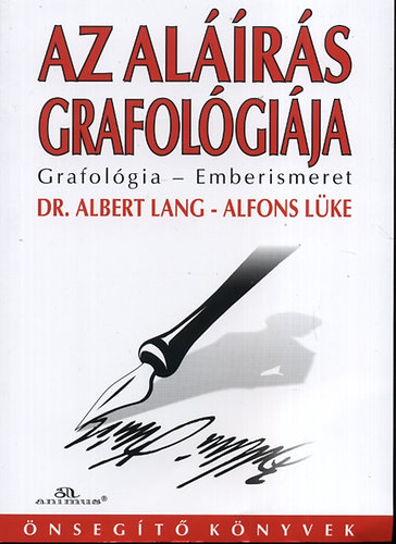 Dr. Albert Lang; Alfons Lke - Az alrs grafolgija