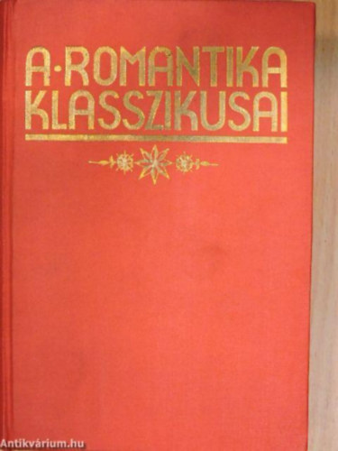 Gellrt Hug - A romantika klasszikusai I. - Tolsztoj sszes regnyei s elbeszlsei:  Anekdtk, rdekessgek letbl V.