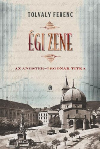 Tolvaly Ferenc - Égi zene