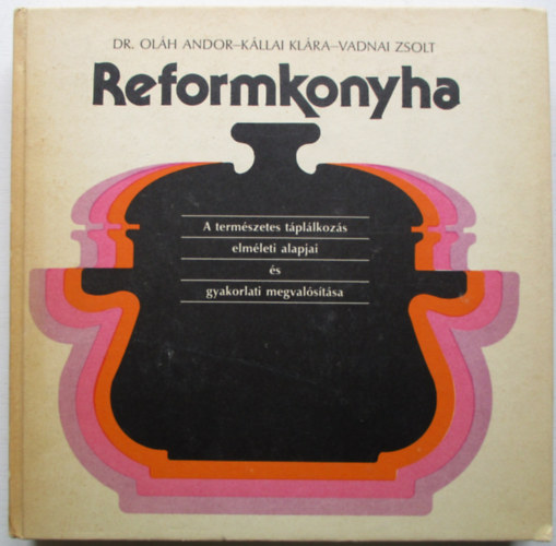 Olh-Kllai-Vadnai - Reformkonyha