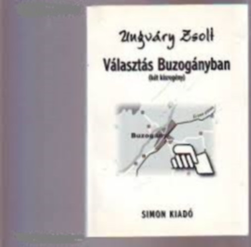 Ungvry Zsolt - Vlaszts Buzognyban-(kt kisregny)