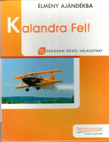 Kalandra Fel ! - �lm�ny aj�nd�kba 55 program