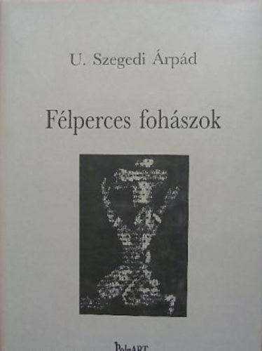 U. Szegedi rpd - Flperces fohszok