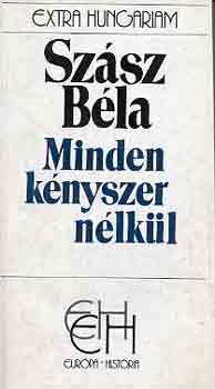 Sz�sz B�la - Minden k�nyszer n�lk�l (EH)