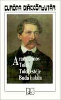Arany Jnos - Toldi - Toldi estje - Buda halla - Eurpa dikknyvtr