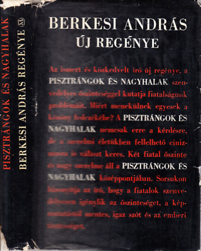 Berkesi Andrs - Pisztrngok s nagyhalak (Dediklt)