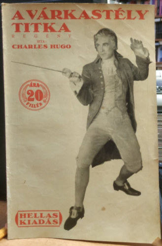 Charles Hugo - A vrkastly titka