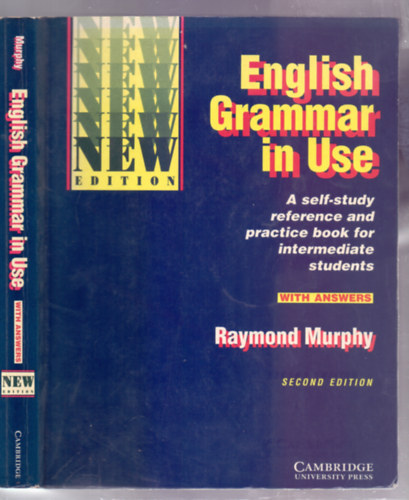 Raymond Murphy - English Grammar in Use - A self-study reference and practice book for intermediate students - With answers