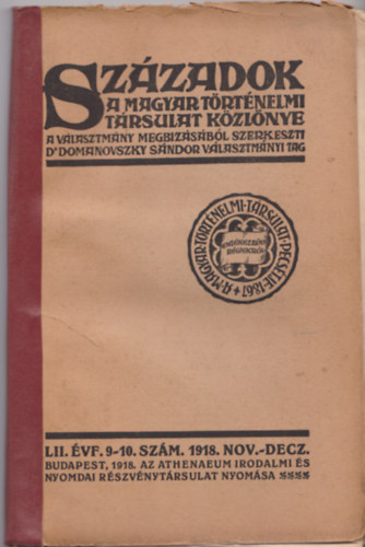 Domanovszky Sndor  (Szerk..) - Szzadok 1918. 9-10. szm