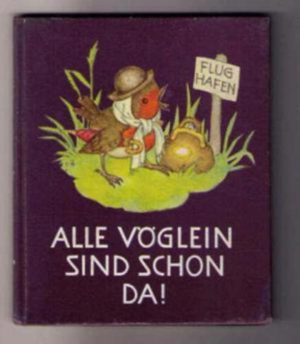 Bohatta - Ida, Morpurgo - Alle V�glein sind schon da!