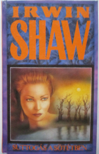 Irwin Shaw - Suttog�s a s�t�tben