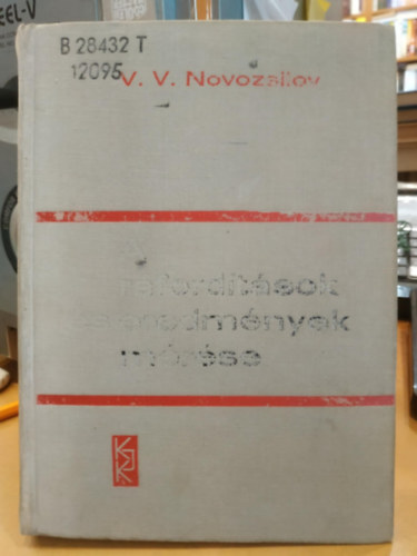 V.V. Novozsllov - A r�ford�t�sok �s eredm�nyek m�r�se