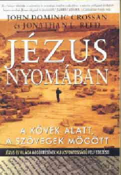 John-Reed, Jonathan L Crossan - Jzus nyomban