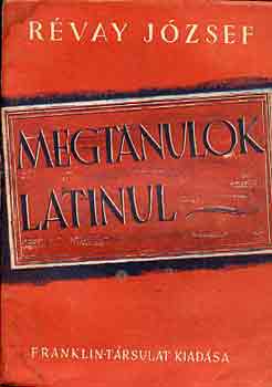 Rvay Jzsef - Megtanulok latinul