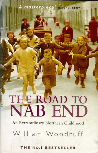 William Woodruff - The Road to Nab End