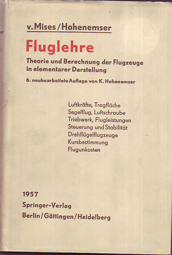Dr.-Ing. Kurt Hohenemser - Fluglehre - Theorie und Berechnung der Flugzeuge in elementarer Darstellung