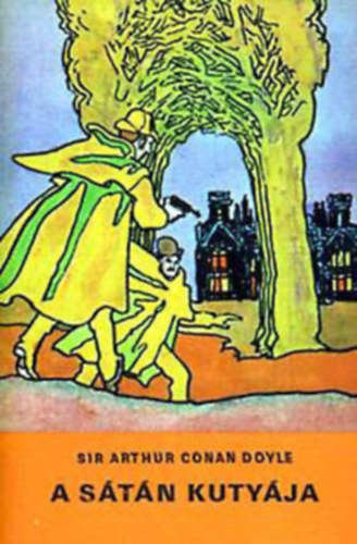 Arthur Conan Doyle - A s�t�n kuty�ja