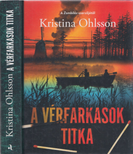 Kristina Ohlsson - A vrfarkasok titka