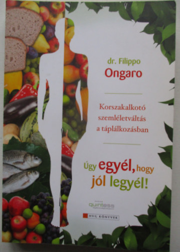 Dr. Filippo Ongaro - gy egyl, hogy jl legyl!