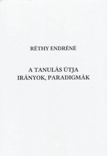 R�thy Endr�n� - A tanul�s �tja