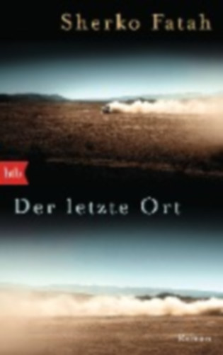 Fatah Sherko - Der letzte Ort