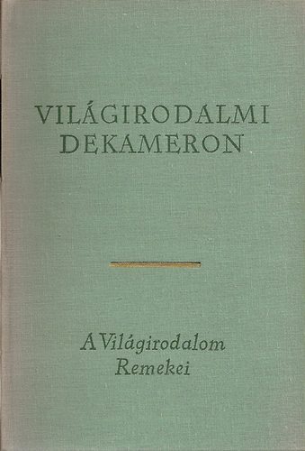 Vilgirodalmi dekameron I-III.