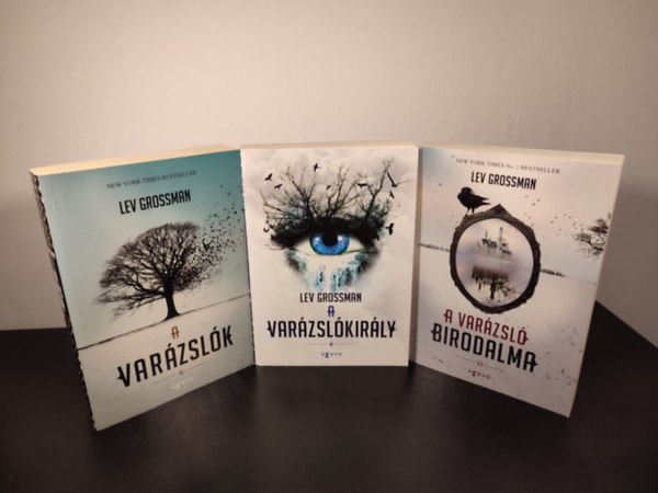 Lev Grossman - A varzslk-trilgia 1-3. (A varzslk, A varzslkirly, A varzsl birodalma)