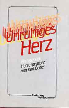 Karl Geibel - Unruhiges herz
