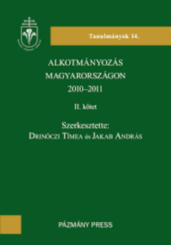 Csink L�r�nt - Schanda Bal�zs - Varga Zs. Andr�s  (szerk.) - �sszehasonl�t� m�dszer az alkotm�nyjogban